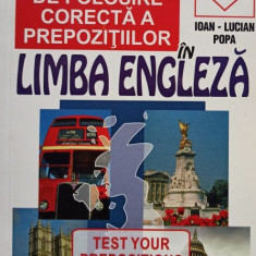 Teste de folosire corecta a prepozitiilor in limba engleza