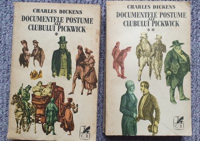 Documentele postume ale clubului Pickwick, Vol I si II, Charles Dickens, CR 1970 foto