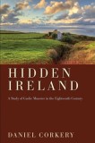 The Hidden Ireland: A Study of Gaelic Munster in the Eighteenth Century