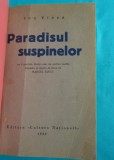 Colegat trei carti Marcel Iancu &ndash; Ion Vinea &ndash; Paradisul suspinelor ( princeps )