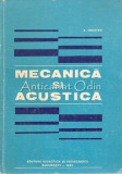 Cumpara ieftin Mecanica Si Acustica - A. Hristev
