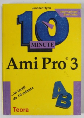AMI PRO 3 ...IN LECTII DE 10 MINUTE de JENNIFER FLYNN , 1995 foto