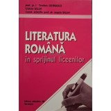 Teodora Georgescu - Literatura romana in sprijinul liceenilor (Editia: 2009)