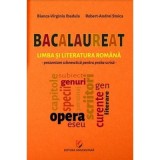 Bacalaureat. Limba si literatura romana. Prezentare schematica pentru proba scrisa - Bianca-Virginia Ibadula