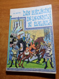 Carte pentru copii -din radacini de legenda si balada -al. mitru - din anul 1981