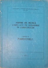 NORME DE MUNCA UNIFICATE PE ECONOMIE IN CONSTRUCTII CAP. 14 PARDOSELI-MINISTERUL CONSTRUCTIILOR INDUSTRIALE-240006