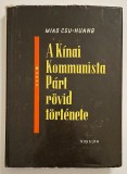 A Kinai Kommunista Part rovid tortenete - Miao Csu-Huang, Kossuth Kiado, 1959