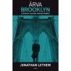 &Aacute;rva Brooklyn - Jonathan Lethem