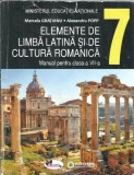 Cumpara ieftin Elemente de limba latina si de cultura romanica - Manual clasa a VII-a - Alexandru Popp, Marcela Gratianu