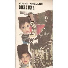 Dublura - Edgar Wallace