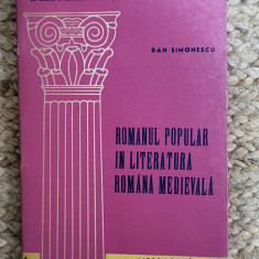 ROMANUL POPULAR IN LITERATURA ROMANA MEDIEVALA - DAN SIMONESCU