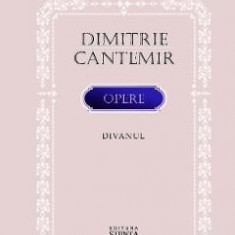 Opere: Divanul - Dimitrie Cantemir