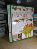 ENCICLOPEDIA ILUSTRATA A DINOZAURILOR , AQUILA , 2008