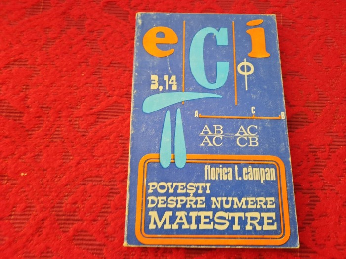 Povesti Despre Numere Maiestre - Florica T. Campan RF18/4
