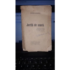 Jertfa de seara - Victor N.Popescu