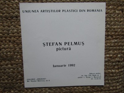 FOAIE EXPOZITIE STEFAN PELMUS PICTURA IANUARIE 1992 foto