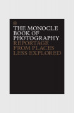 QeeBoo carte The Monocle Book of Photography, Tyler Brule English, Inne
