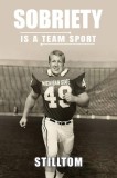 Sobriety Is A Team Sport