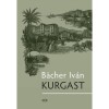 Kurgast - B&auml;cher Iv&aacute;n