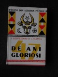 47 DE ANI GLORIOSI - I. LESPEZEANU