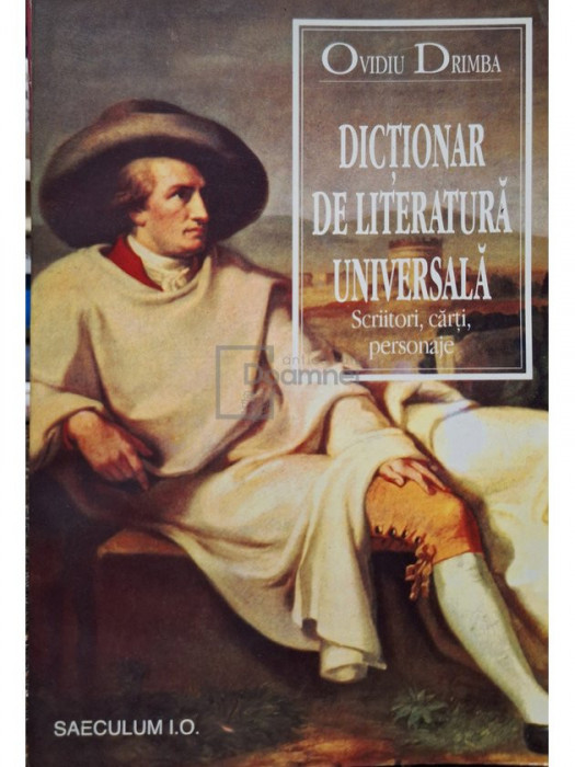 Ovidiu Dr&icirc;mba - Dicționar de literatură universală (editia 1996)