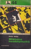 Radu Vaida - Misiune neobisnuita
