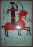 PAUL PETRESCU - CREAȚIA PLASTICĂ ȚĂRĂNEASCĂ
