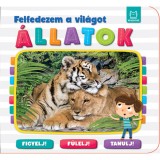 Felfedezem a vil&aacute;got - &Aacute;llatok - Anna Podg&oacute;rska