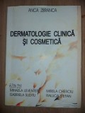 Dermatologie clinica si cosmetica- Anca Zbranca, Mihaela Leventer