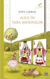Cumpara ieftin Alice In Tara Minunilor, Lewis Carroll - Editura DPH