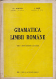 AL. ROSETTI, J. BYCK - GRAMATICA LIMBII ROMANE ( EDITIA A DOUA 1945 )