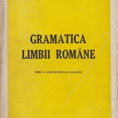 AL. ROSETTI, J. BYCK - GRAMATICA LIMBII ROMANE ( EDITIA A DOUA 1945 )