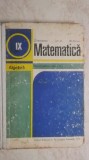 C. Nastasescu, s.a. - Matematica. Algebra, manual pentru clasa a IX-a, 1984, Clasa 9, Didactica si Pedagogica