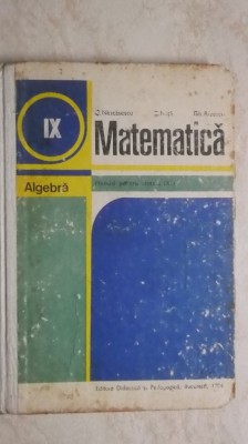 C. Nastasescu, s.a. - Matematica. Algebra, manual pentru clasa a IX-a foto