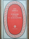 Scrisori Catre V. Alecsandri - Ion Ghica ,279382, 1986, Minerva