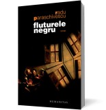 Fluturele negru - Radu Paraschivescu, Humanitas