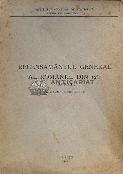 Recensamantul general al Romaniei din 1941. Data sumare provizorii - 1944 (R24)