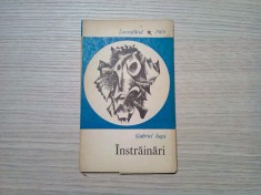 GABRIEL IUGA (dedicatie - autograf ) - Instrainari ( poezie ) - Editura Tineretului, 1970, 63 p.
