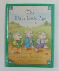 THE THREE LITTLE PIGS , retold by JENNIFER GREENWAY , illustrated by DEBBIE DIENEMAN , 1996