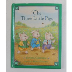 THE THREE LITTLE PIGS , retold by JENNIFER GREENWAY , illustrated by DEBBIE DIENEMAN , 1996