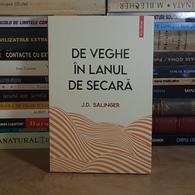 J.D. SALINGER - DE VEGHE IN LANUL DE SECARA , POLIROM , 2023 * foto