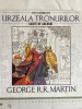 Urzeala tronurilor. Carte de colorat | George R.R. Martin
