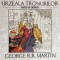 Urzeala tronurilor. Carte de colorat | George R.R. Martin