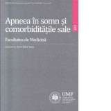 Apneea in somn si comorbiditatile sale - Doina Adina Todea