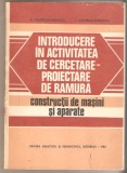 Introducere in activitatea de cercetare=proiectare in ramura constructii de masini