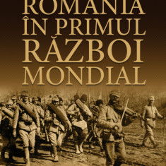 Romania in Primul Razboi Mondial