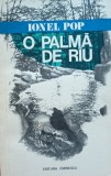 O palma de rau si niste povesti vanatoresti Ionel Pop - 1978