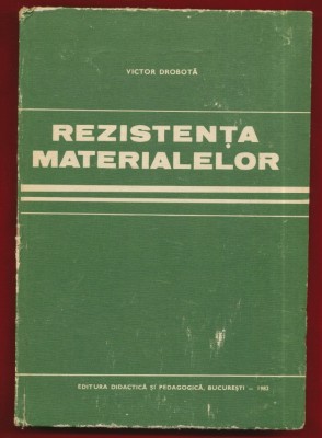 Victor Dobrota, &amp;quot;Rezistenta materialelor&amp;quot; , 1982 foto