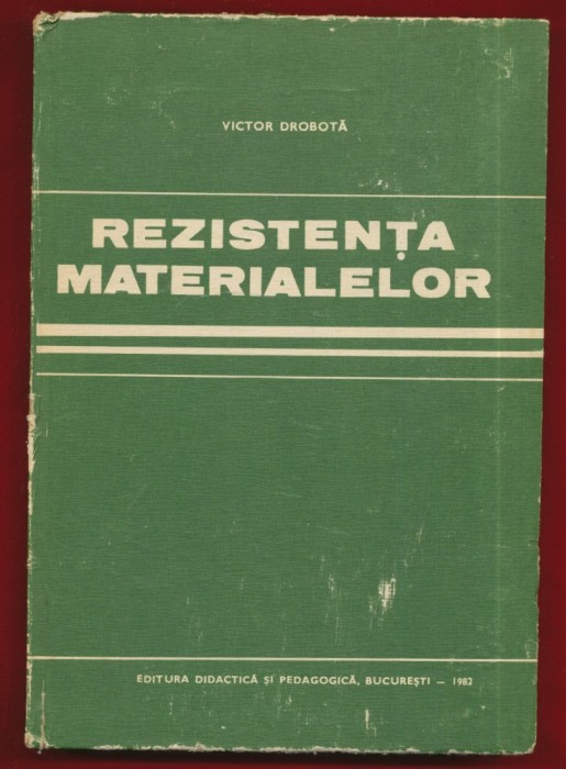 Victor Dobrota, &quot;Rezistenta materialelor&quot; , 1982