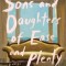 Sons and Daughters of Ease and Plenty